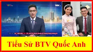 Tiểu Sử BTV Quốc Anh - Thời Sự 19h