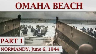 Omaha Beach, D-Day 1944 / Part 1 – You are About to Embark Upon the Great Crusade