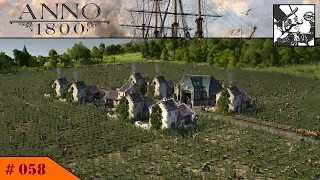 Anno 1800 #058 Reorganizing the Production of Champagne, Chocolate and Cigars!