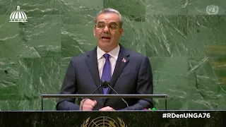 Discurso - Presidente Luis Abinader ante la Asamblea General de la ONU 2021 - #RDenUNGA76