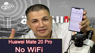 Huawei Mat 20 pro wifi problem