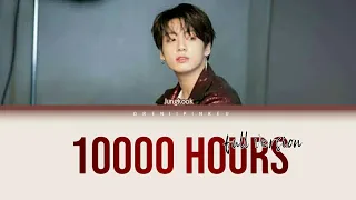 BTS Jungkook - 10000 Hours Cover (Full Ver) Color Coded Lyrics