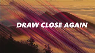 Draw Close Again - Planetshakers Instrumental Cover