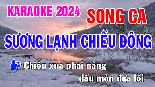 Sương Lạnh Chiều Đông Karaoke Song Ca Nhạc Sống - Phối Mới Dễ Hát - Nhật Nguyễn