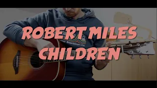 Robert Miles - Children (Fingerstyle)