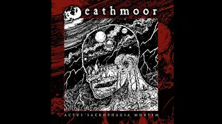 Deathmoor (Russia) - Actus Sacrophagia Mortem (Full) 2015