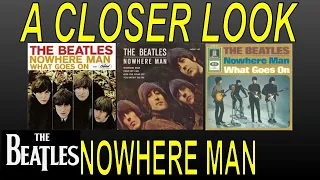 A Closer Look at The Beatles Nowhere Man