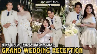ENGRANDENG WEDDING RECEPTION NINA MIKA DELA CRUZ & NASH AGUAS 😍 CONGRATS TO THE NEWLY WED COUPLE!