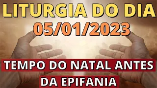 Evangelho do dia 05/01/2023 - Liturgia Diária - Salmo do Dia 🙏🙏🙏