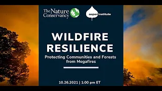 Wildfire Resilience: Protecting Communities and Forests from Megafires