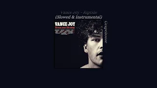 Vance Joy - Riptide (Instrumental, Slowed & 1 Hour)