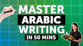 Cracking the Arabic Writing System in 50 Minutes