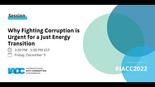 Why Fighting Corruption is Urgent for a Just Energy Transition