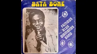 Famous Blue Diamonds Band - Bata Bone : 70's GHANAIAN Highlife Folk Music ALBUM LP Songs