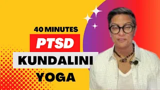 40 Min Kundalini Yoga for Healing Trauma and PTSD - Healing Series #1