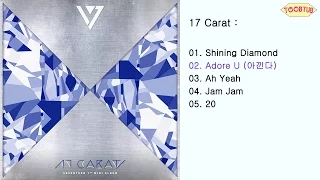 [Full Album] SEVENTEEN (세븐틴) - 17 Carat [1st Mini Album]