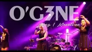 O'G3NE | Meerlive 2016