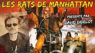 Bis Not Dead - Les Rats de Manhattan de Bruno Mattei présenté par David Didelot.