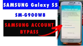 Samsung Galaxy S5 (G900W8) Bypass Samsung Account | unlock samsung account