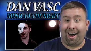 Phantom of the Opera Goes METAL??? |  Music of the Night by DAN VASC! | Music Teacher Reacts