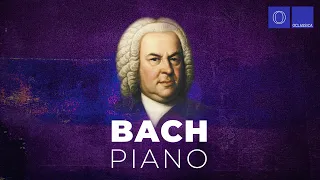 Bach Piano – Best Classical Piano Music