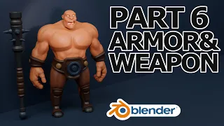 Blender 2.9 Tutorial - Stylized Character Modeling - Part 6 of 9: Armor & Weaponry