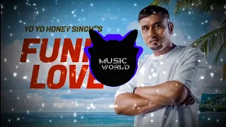 Funk Love - Jhootha Kahin Ka | Yo Yo Honey Singh & Sunny Leone | Sunny Singh | Music World | 2023