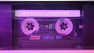 Mc ft LT - Urvakan