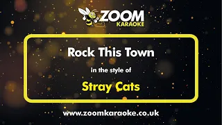 Stray Cats - Rock This Town - Karaoke Version from Zoom Karaoke