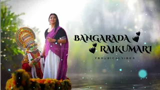 Bangaradha rajkumari | Kannada song | @ybmusicalvibes