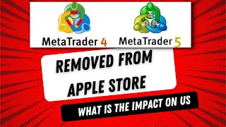 Meta trader 4 and Meta trader5 removed from Apple store [ENGLISH SUBTITLES} #mt4   #mt5