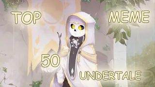 Top 50 meme Undertale/Топ 50 меме Андертейл