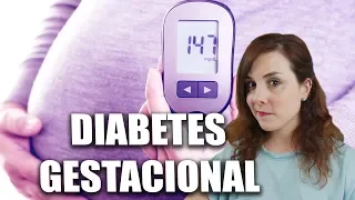 ¿Qué es la DIABETES GESTACIONAL?