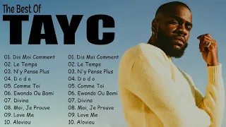 TAYC Plus Grands Succès 2023 ♫ TAYC Greatest Hits Full Album 2023 ♫ TAYC 2023 Mix