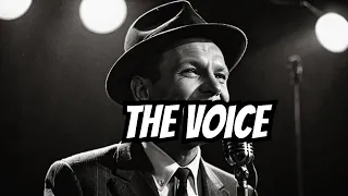 Frank Sinatra: The Voice