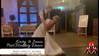 Kirsty & Jamie First Wedding Dance Mashup | I'm With You - Hey Mickey -  Gangnam Style - Grease