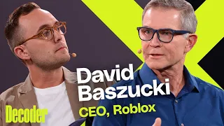 CEO David Baszucki’s mission to make Roblox a billion-player platform