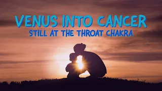 Venus Moves into Cancer