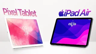 Pixel Tablet vs iPad Air - BEST 2023 Mid-Range Tablet?