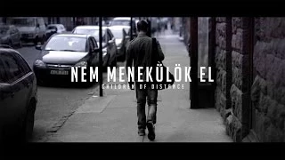 Children of Distance - Nem menekülök el (Official Music Video)