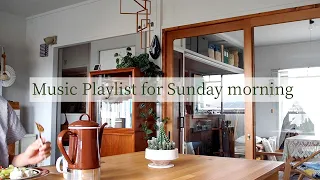 日曜日の朝に聴きたい♪Music Playlist for Sunday Morning