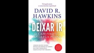 Audiolivro:Deixar Ir(o caminho da rendição) Se Liberte de emoções densas e eleve sua frequência.