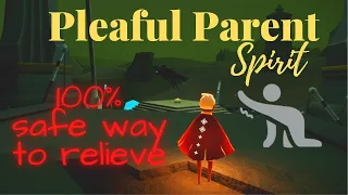 Pleaful Parent spirit | 100% safe way to relieve | Sky: Children Of The Light | Beginner Guide.
