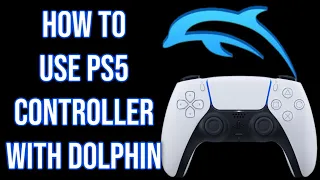 How to Pair PS5 DualSense Wireless Controller with Windows and Configure for Dolphin Emulator