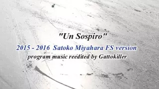 Satoko Miyahara [2015-2016 FS]