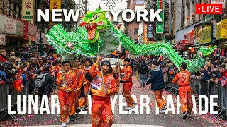 New York City LIVE Lunar New Year Parade 2024 in Manhattan Chinatown 🐉 Chinese New Year Parade 2024