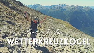 Wetterkreuzkogel | Hiking In The Alps