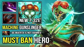 NEW HERO Is a Must Ban Hero in Ranked or This Happen +50K Total Damage Dealt Muerta 10K MMR Dota 2