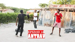 ANTRAV Epizòd #24 BòsDyesèl/Sisi/KALKOPWENT/Fanya/Bwa/YAYA/Gwomal/Merline/Toto/Tibob/Lafimen/Bontipy