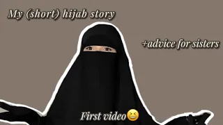 My Hijab story:) (only for girls)